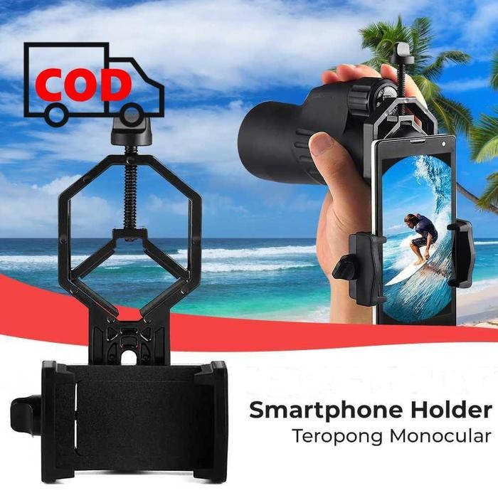 PROMO Holder Teropong Kamera Hp Dudukan Kekeran untuk Smartphone Lihat dan Rekam Hasil Teropong