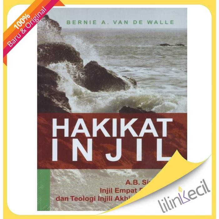 Buku Hakikat Injil (Bernie A.Van De Walle)
