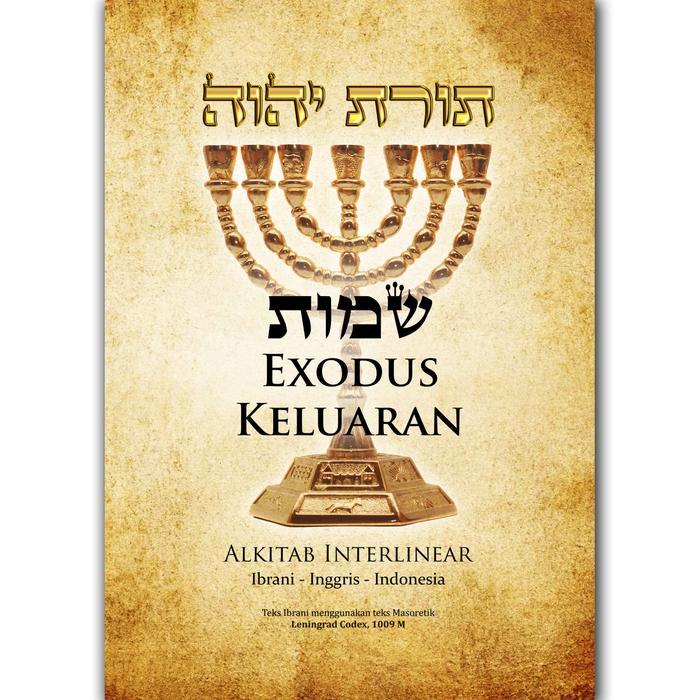 Alkitab Interlinear: KELUARAN - Ibrani - Inggris - Indonesia