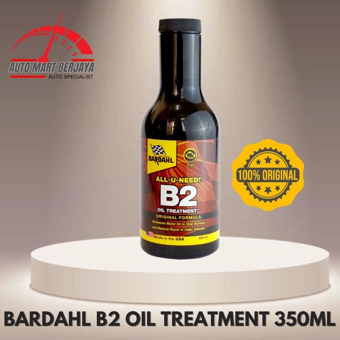 Bardahl Aditif B2 Oil Treatment 350ml ORIGINAL