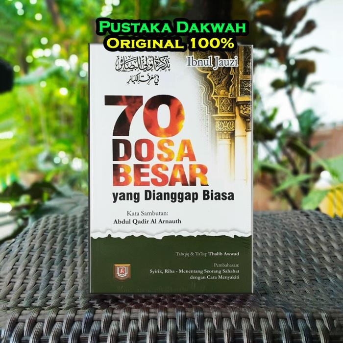 70 Dosa Besar Yang Dianggap Biasa Ibnul Jauzi Asli - Pustaka Azzam