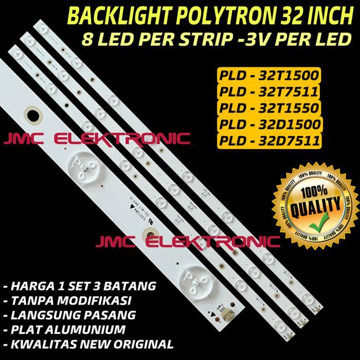 Termurah Backlight Tv Led Polytron Pld32T1500 Pld32T7511 Pld32T1550 Pld32D1500