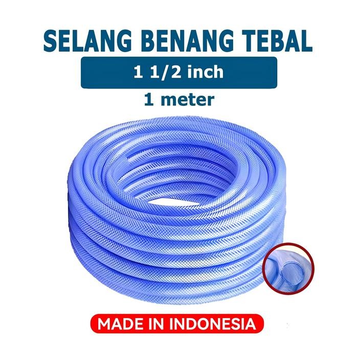 SIAPKIRIM Selang 1 1/2 Inch Permeter Serat Benang Transparant Super Tebal 5 mm READY STOCK