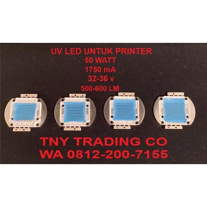 Ready lampu PRINTER UV LED UNTUK PRINTER 50 WATT 500-600LM