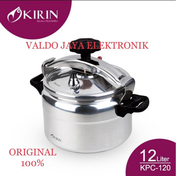 KIRIN PRESTO KIRIN KPC-120 PANCI MASAK CEPAT KPC120 KIRIN PRESSURE