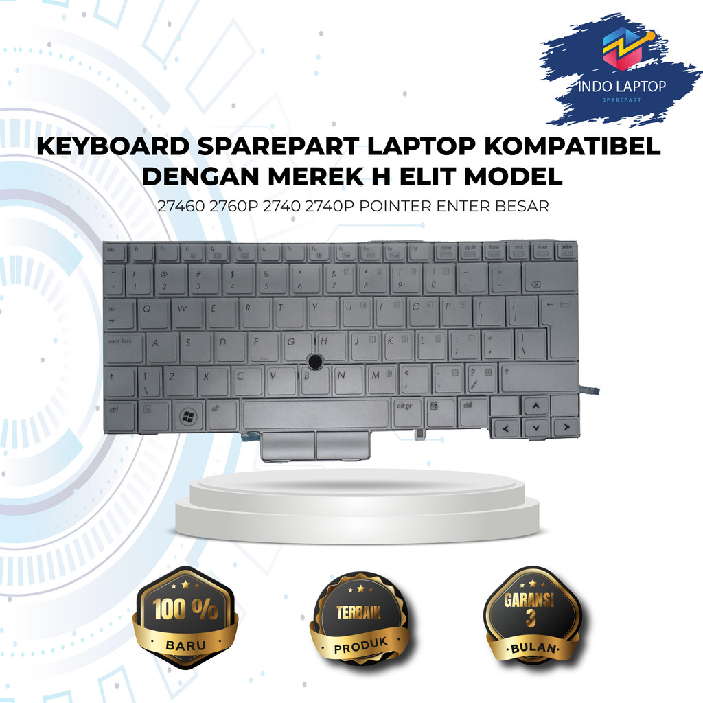 KEYBOARD HP ELITEBOOK 27460 2760P 2740 2740P POINTER ENTER BESAR / PRODUK BARU