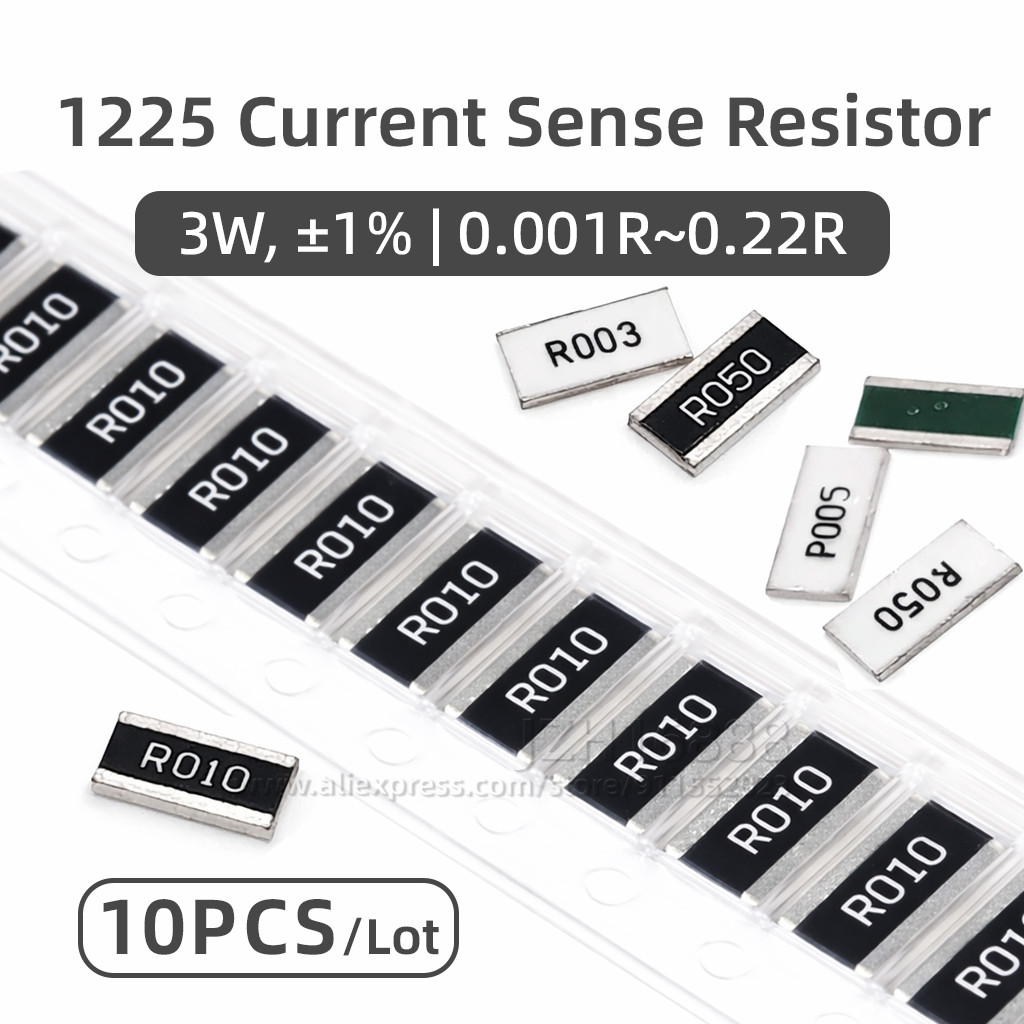 10PCS 1225 SMD Current Sense Resistor Alloy Shunt 1% R001 R002 R003 R005 R006 R007 R008 R010 R015