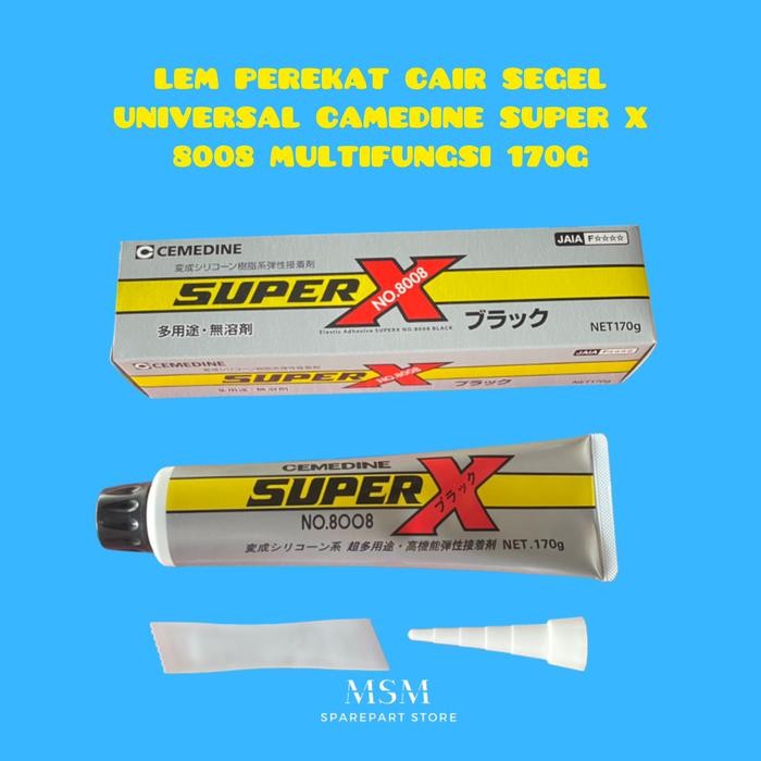 

LEM PEREKAT CAIR SEGEL UNIVERSAL CAMEDINE SUPER X 8008 MULTIFUNGSI 170