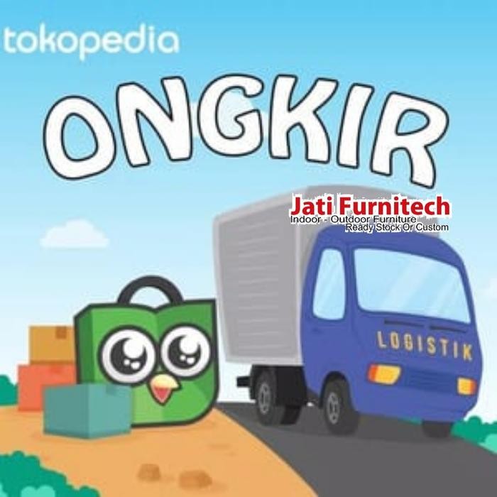 Pilihan- Tambahan Ongkir Truk Expedisi Meubel Jati Furnitech