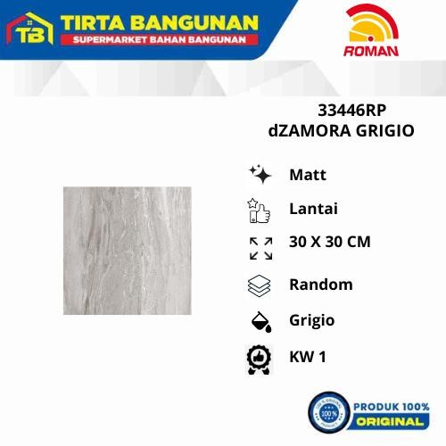 ROMAN KERAMIK 30 X 30 CM FLOOR TILE 33446RP dZAMORA GRIGIO KERAMIK LANTAI KW 1