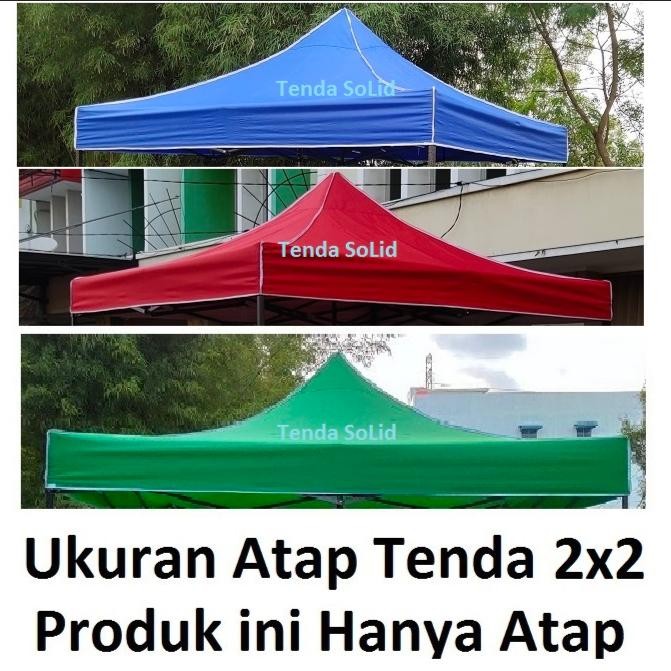 Terpal Atap Tenda Lipat 2x2