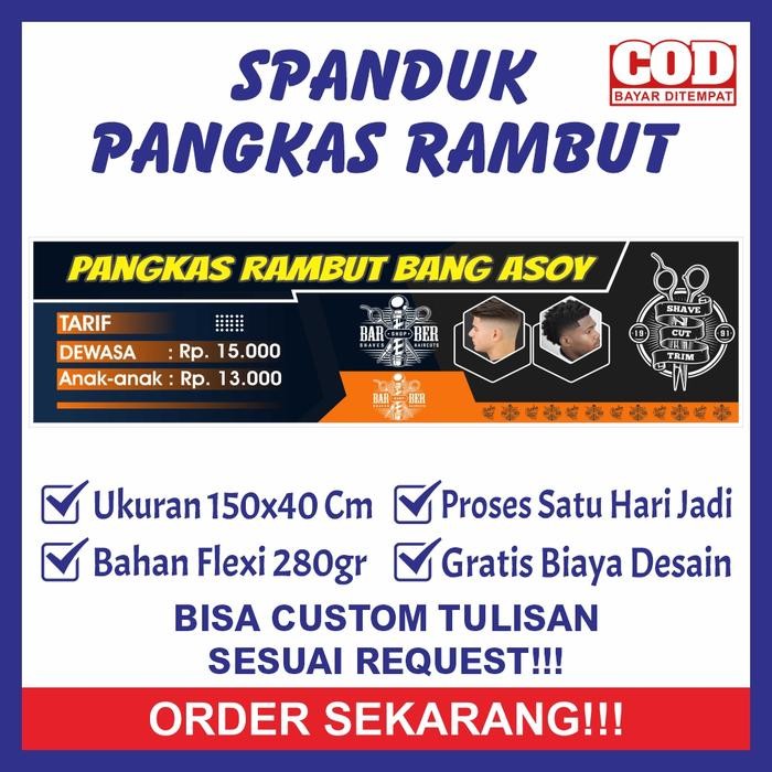 ORIGINAL Spanduk Sepanduk Banner Baner Bener Backdrop Plang Promosi Usaha Cukur Pangkas Rambut Pria