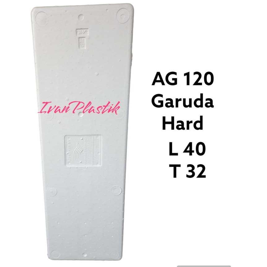 STYROFOAM AG 120 GARUDA HARD T 32CM BOX BESAR IVANPLASTIK