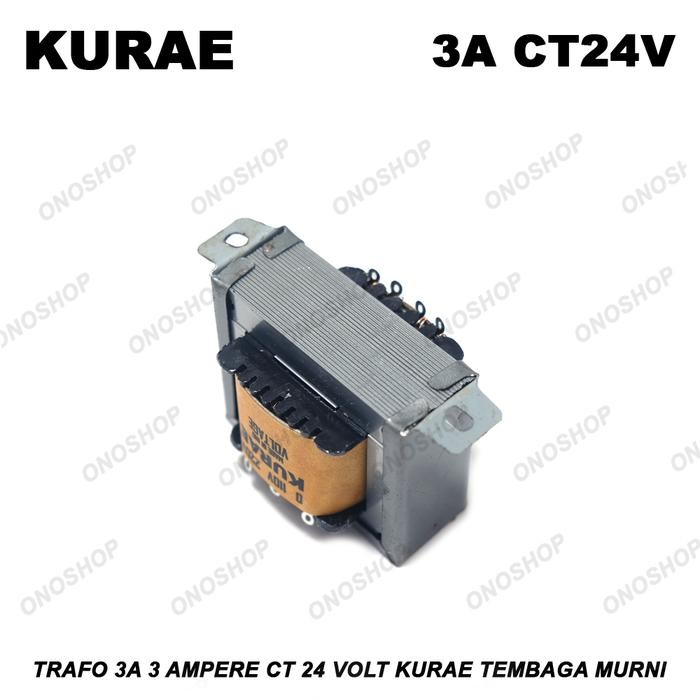 Trafo 3A 3 Ampere CT 24 Volt KURAE Tembaga Murni