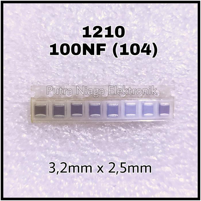KAPASITOR SMD 1210 100NF 100N 104 0.1UF UKURAN 3,2MM X 2,5MM