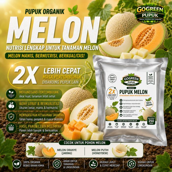 PUPUK ORGANIK BUAH MELON 250GRAM - NUTRISI LENGKAP UNTUK TANAMAN MELON MANIS BERNUTRISI BERKUALITAS