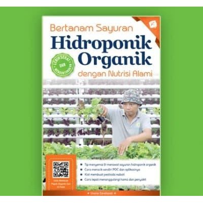 

Bertanam Sayuran Hidroponik Organik dengan Nutrisi Alami