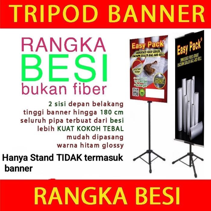 Tripod Stand Banner Rangka Besi Super Kokoh Berkualitas