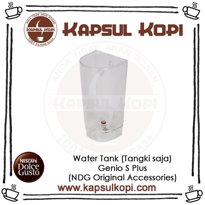 WATER TANK BAGIAN TABUNG GENIO S PLUS DOLCE GUSTO ORIGINAL SPAREPART