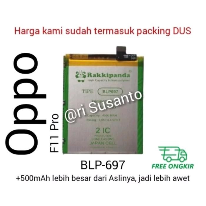 Baterai Rakkipanda BLP697 BLP-697 for Oppo F11 Pro Double Power IC