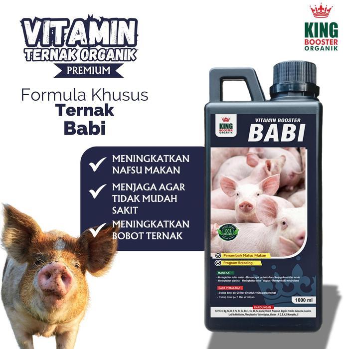Probiotik Vitamin Booster Ternak Babi - King Booster Organik 1 Liter