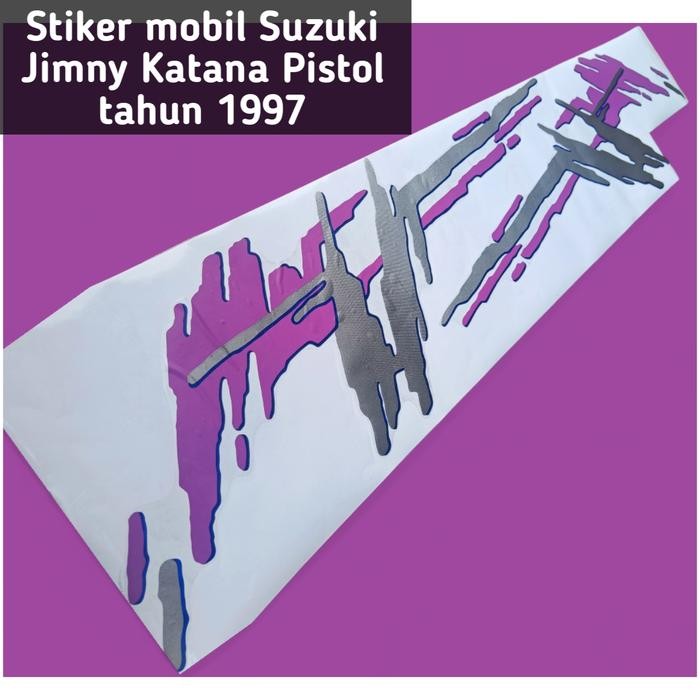 NEW PRODUK STIKER MOBIL SUZUKI KATANA JIMNY PISTOL TAHUN 1997 STICKER STRIPING LIST BODY