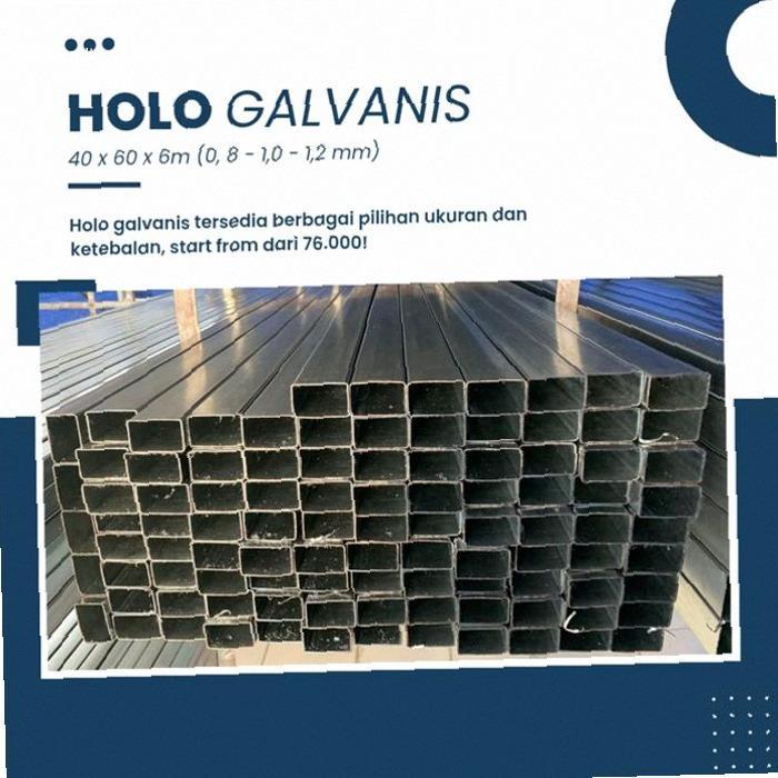 HOLO GALVANIS 4x6 6 meter (besi holo galvanis tahan karat) Kekinian