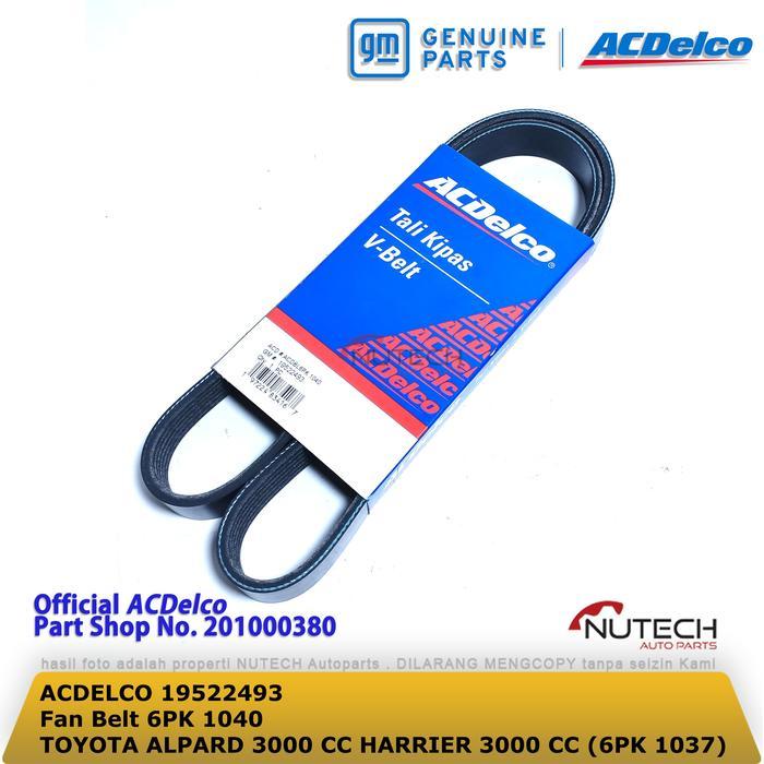 FANBELT V BELT FAN BELT 6PK 1040 TOYOTA ALPARD 3000 CC HARRIER 3000 CC ( PAKAI 6 PK 1037) AC DELCO