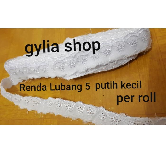 Renda Lubang Lima Kecil / Renda Putih Kecil Per Roll / Renda Kerudung
