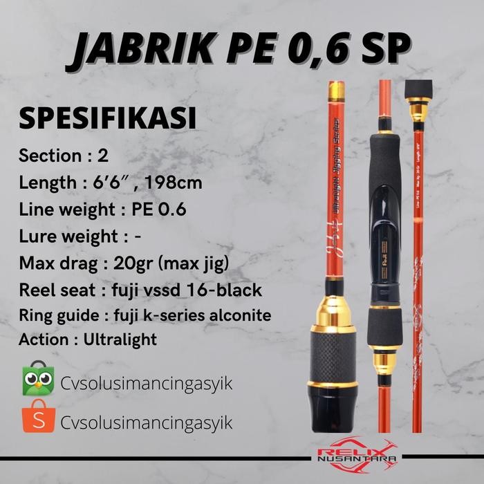 Ready Relix Nusantara joran Jabrik 0.6 Spining