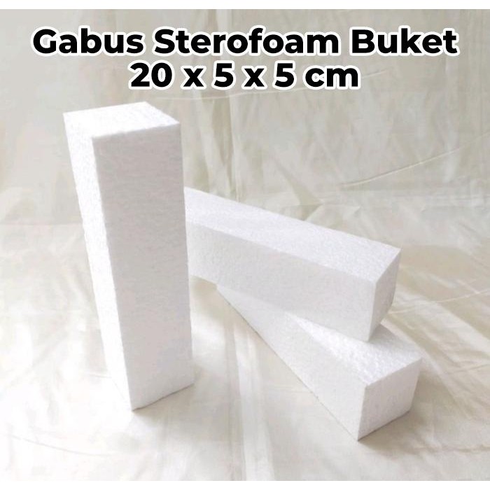 Gabus Styrofoam ( 20 x 5 x 5 cm) untuk Buket Uang / Snack / Floral Foam Sterofoam / Sterofom untuk