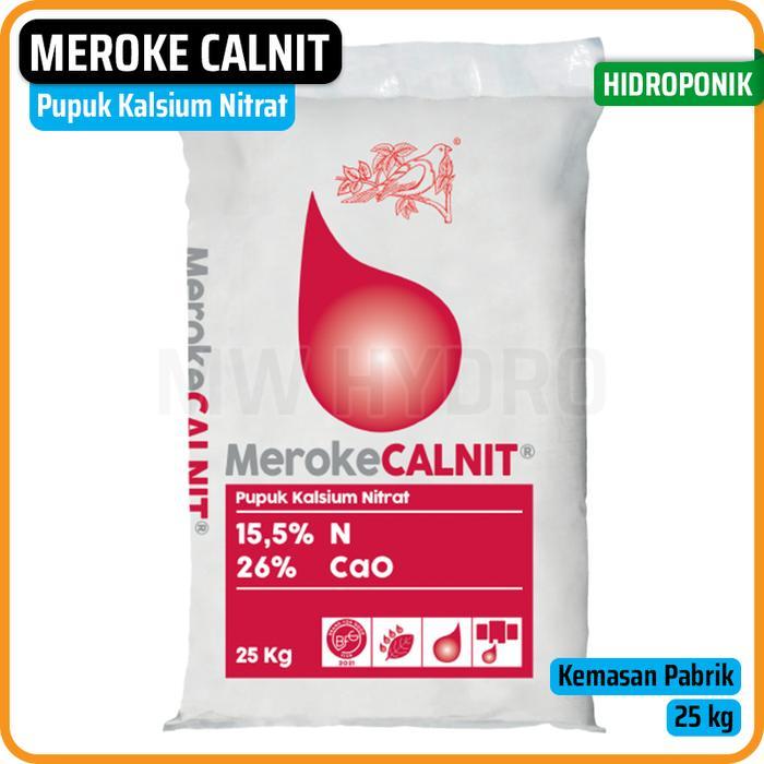 MEROKE CALNIT 25 KG - PUPUK KALSIUM NITRAT HIDROPONIK GRADE