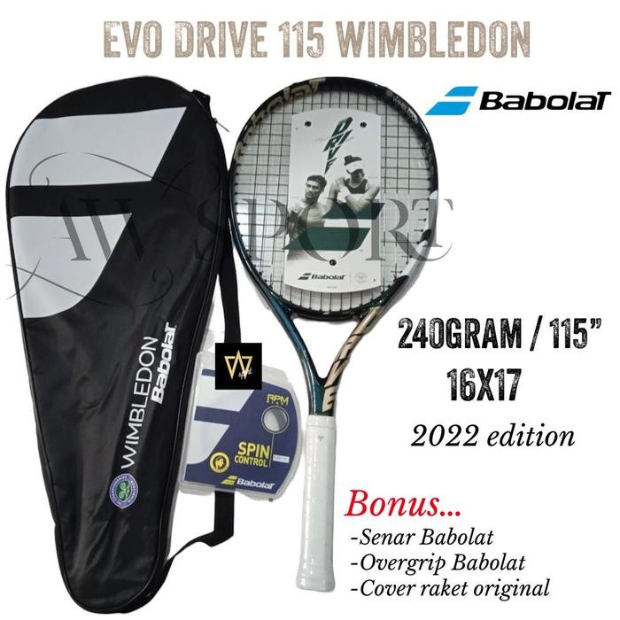 Raket Tenis Babolat EVO DRIVE 115 Wimbledon 2022 Berat : 240g Origina best seller