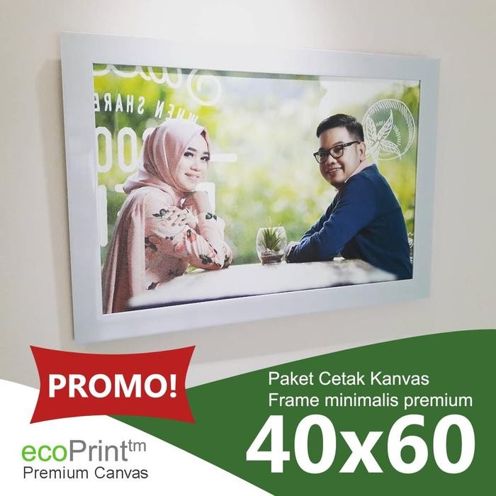 Paket Cetak Foto Kanvas dan Bingkai Frame ukuran 40x60 A2 20R FM SL