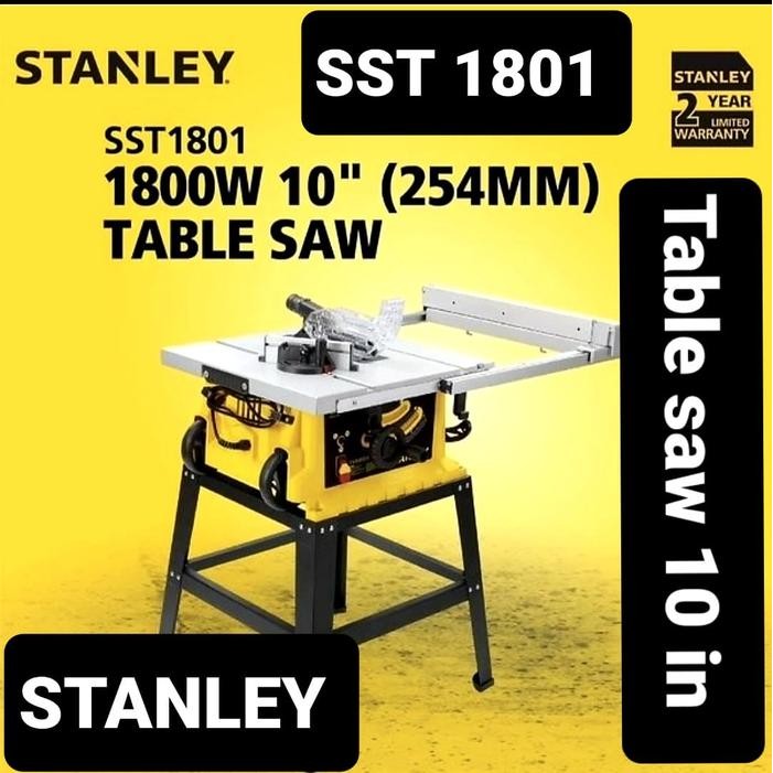 x37b- New Stanley 1810 Table Saw 10 Inch Stanley Sst1801 Gergaji Kayu