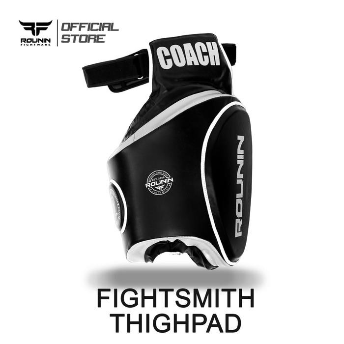 Rounin Fightware Thigh pad / pad paha / muaythai / kick boxing - Fight