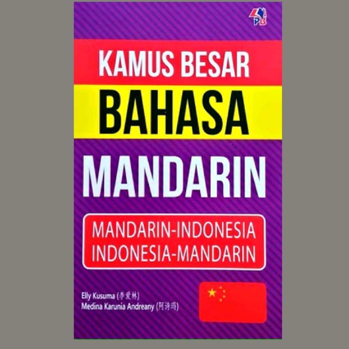 KAMUS BESAR BAHASA MANDARIN /