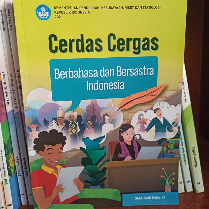 

BUKU BAHASA INDONESIA KELAS 2 11 XI SMA KEMENTERIAN KURIKULUM MERDEKA