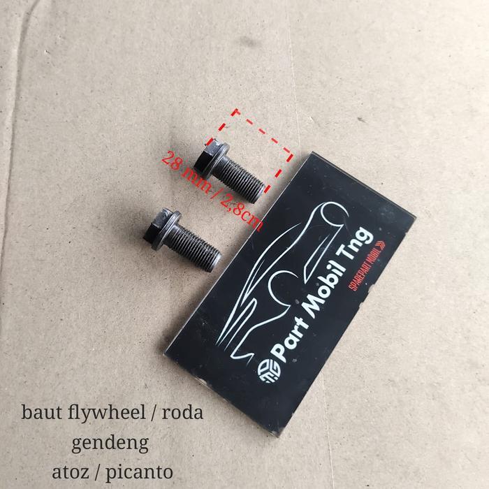BAUT BOLT BOLD GENDENG FLYWHEEL ATOZ ATOS MATIC OK.