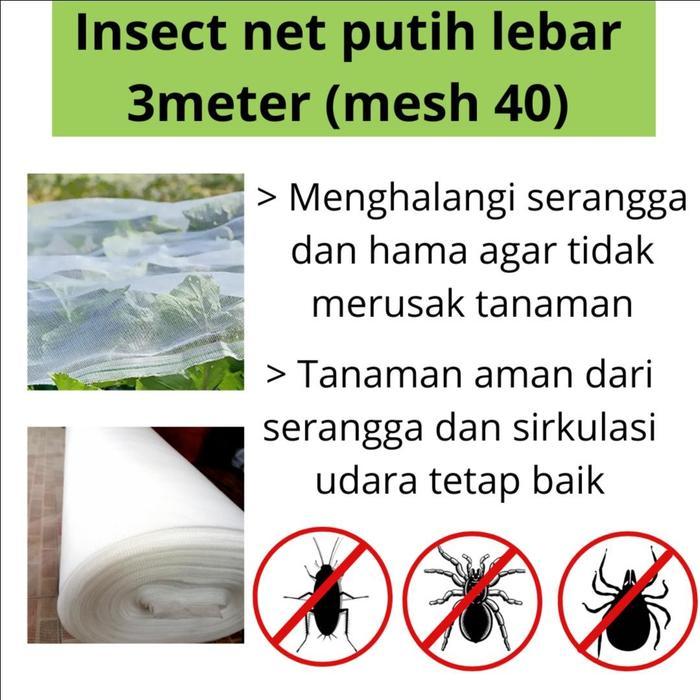Juwara_Syatu Jaring Insect Net Green House Per Meter. Lebar 3 Meter Mesh 40 Dan Mesh 30