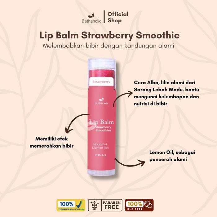 Bathaholic - Strawberry Smoothies Lip Balm Vitamin Bibir