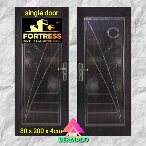 FORTRESS METAL/ LEGION 80.03 / PINTU BAJA FORTRESS / PINTU KAMAR