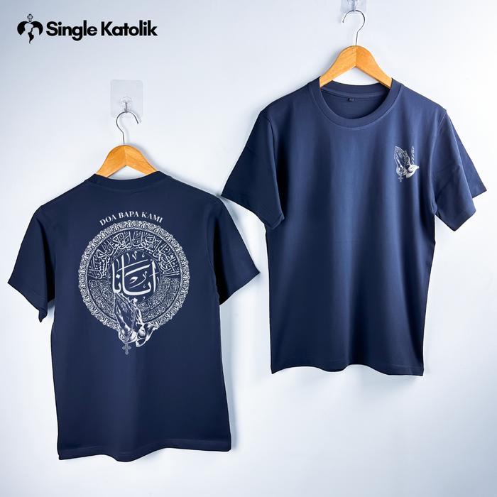 DOA BAPA KAMI (TULISAN ARAB) Versi 2 - Kaos Rohani - Premium & High Quality - Single Katolik