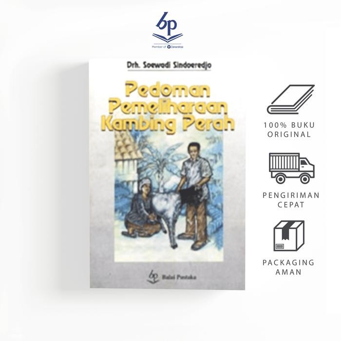 

Pedoman Pemeliharaan Kambing Perah - Balai Pustaka