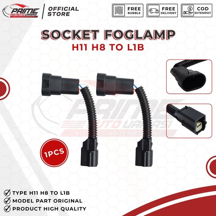 TERMURAH [1PCS] Socket Male H11 H8 To L1B Soket Foglamp Honda Brio 2023 Innova Reborn GV311