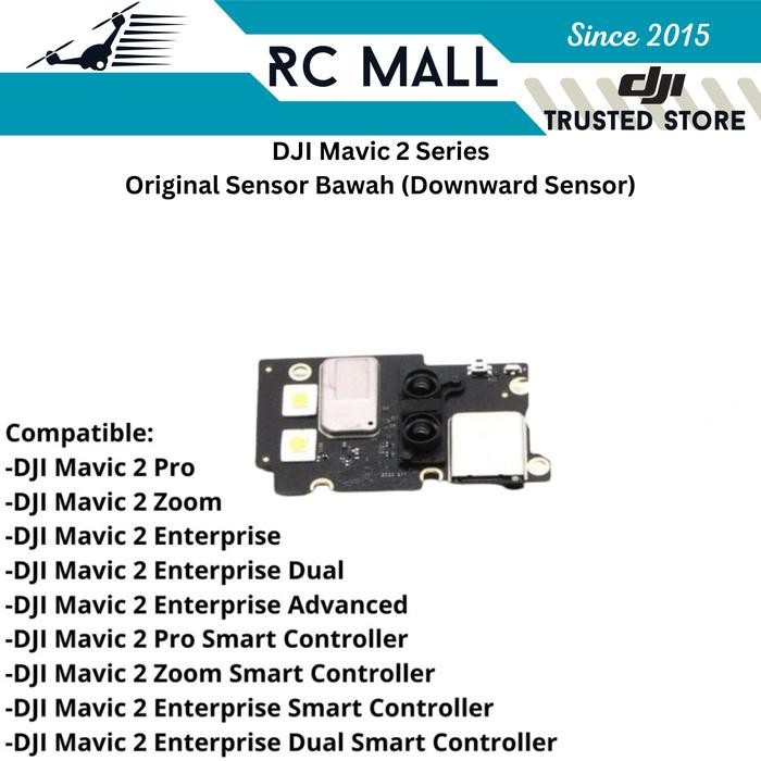 Sensor Bawah DJI Mavic 2 Pro DJI Mavic 2 Zoom DJI Mavic 2 Enterprise DJI Mavic 2 Enterprise Dual DJI