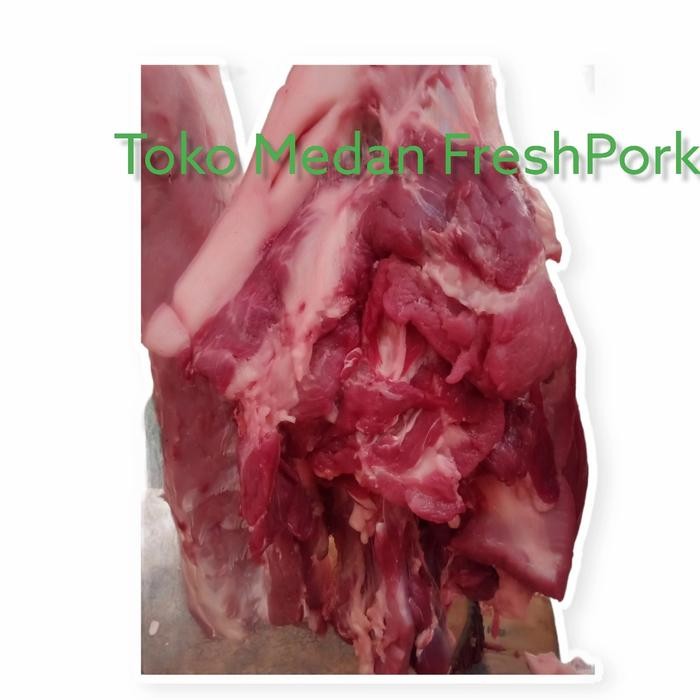 

Pilihan- Daging Babi Paha Belakang ( Pork Ham )