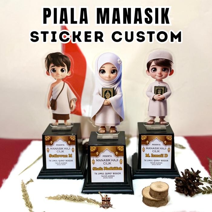 

New Piala Akrilik Manasik Haji Stiker Custom Plus Tatakan Paud TK SD TPA TPQ SMP Hadiah Souvenir