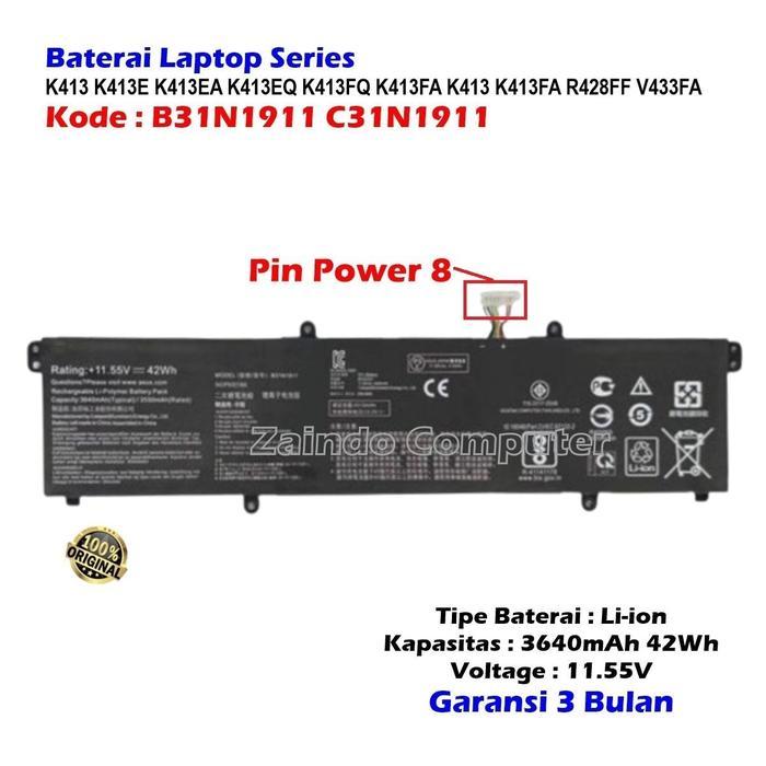 BATERAI 4SUSss V1V0B0OKkk B31N1911 C31N1911 K413 K413E K413EA K413EQ K413FQ K413FA A413E A413EP
