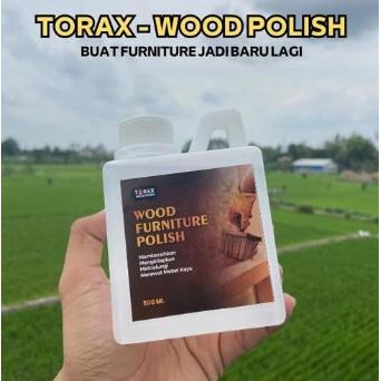 NEW Murah TORAX Wood Polish - Pembersih & Pelapis Semua Furniture Kayu